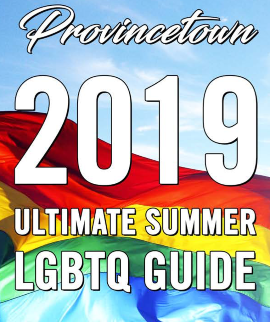 2019 LGBTQ Provincetown Guide