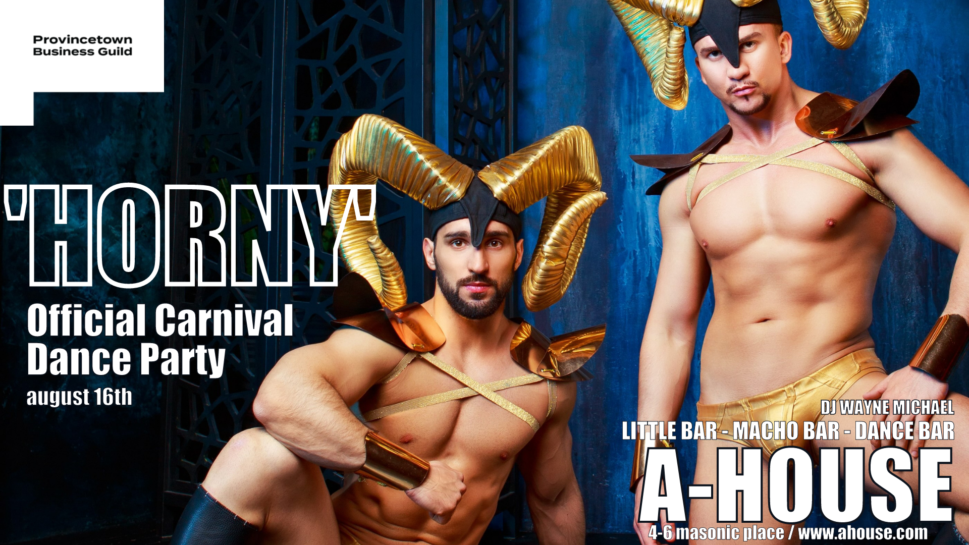 HORNY' – Official Carnival Dance Party – Provincetown Business Guild
