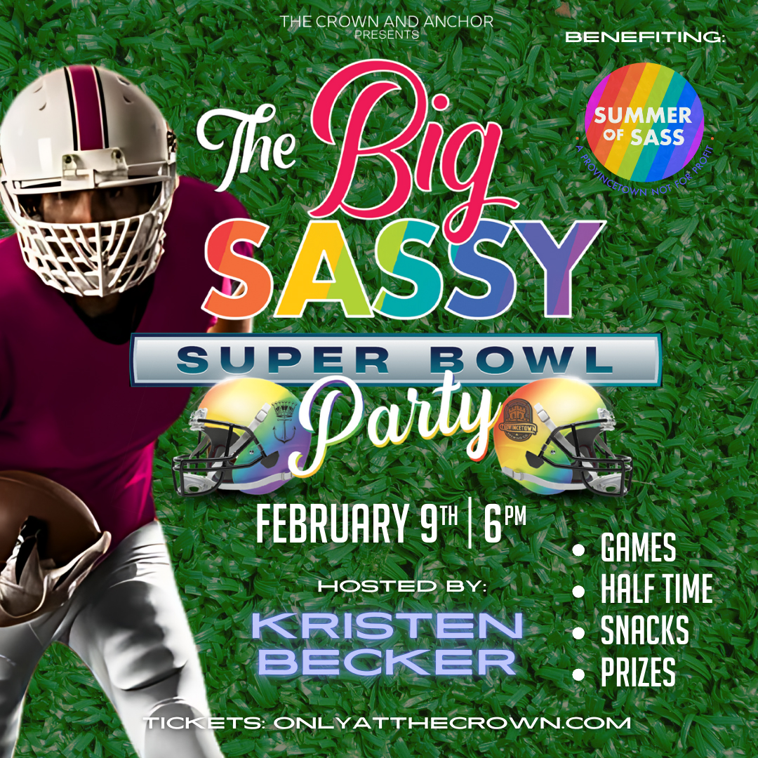 The Big Sassy Super Bowl Party Provincetown Business Guild