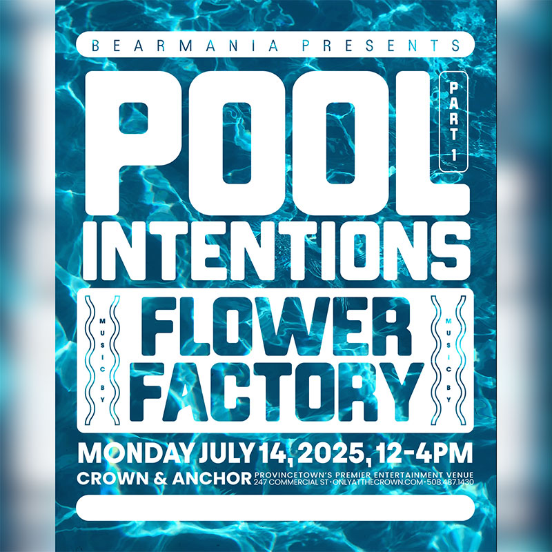 Pool Intentions with Flower Factory Provincetown Business Guild